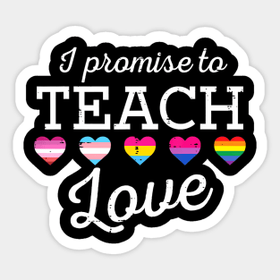 Lgbt Teacher  To Teach Love Gay Pride Ally Women Men Sticker